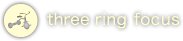 Three Ring Focus